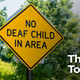 Illustration for article titled New York Adds ‘No Deaf Child In Area’ Signs So Drivers Know When They Can Be As Reckless As Possible